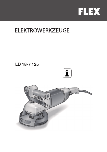 Kasutusjuhend Flex LD 18-7 125 Betoonilihvija