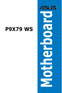 Manual Asus P9X79 WS Motherboard