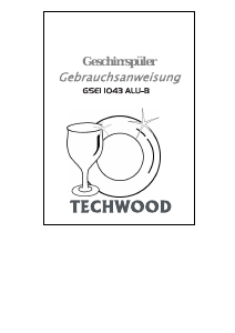 Bedienungsanleitung Techwood GSEI 1043 ALU-B Geschirrspüler