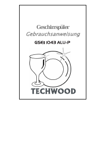 Bedienungsanleitung Techwood GSEI 1043 ALU-P Geschirrspüler