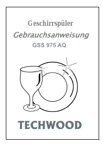 Bedienungsanleitung Techwood GSS 975 AQ Geschirrspüler