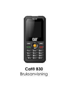 Bruksanvisning CAT B30 Mobiltelefon