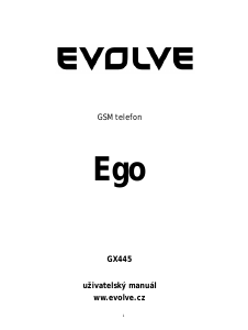 Instrukcja EVOLVE Ego Telefon komórkowy