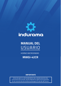 Manual de uso Indurama MWGI-42CR Microondas
