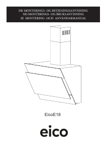 Brugsanvisning Eico EicoE18 Emhætte