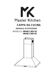 Manuale Master Kitchen MKHD C903 XS Cappa da cucina