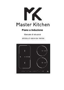 Manuale Master Kitchen MKHI 604 1BR BK Piano cottura