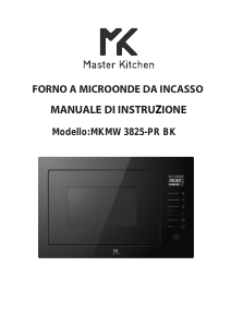 Manuale Master Kitchen MKMW 3825-PR BK Microonde
