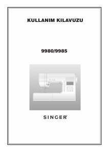 Kullanım kılavuzu Singer 9985 Dikiş makinesi