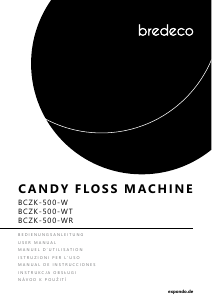 Bedienungsanleitung Bredeco BCZK-500-WR Zuckerwattemaschine