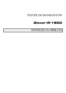 Instrukcja Glover IR 1800 Tester do banknotów