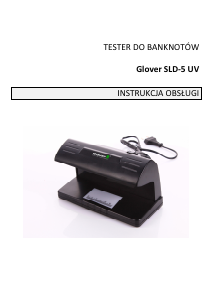 Instrukcja Glover SLD-5 UV Tester do banknotów