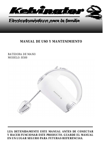 Manual de uso Kelvinator B500 Batidora de varillas