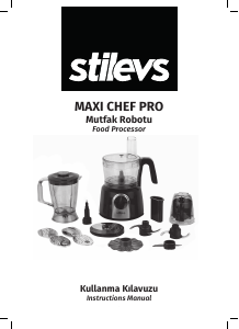 Kullanım kılavuzu Stilevs Maxi Chef Pro Mutfak robotu