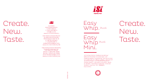 Mode d’emploi iSi Easy Whip Mini Plus Siphon à chantilly