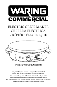 Mode d’emploi Waring Commercial WSC165BX Crêpière