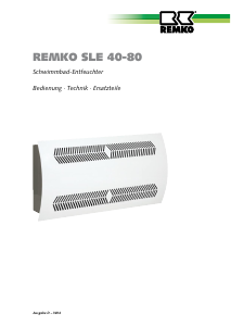 Bedienungsanleitung Remko SLE 80 Luftentfeuchter
