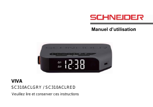 Mode d’emploi Schneider SC310ACLGRY Radio-réveil