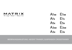 Bedienungsanleitung Matrix E7x Crosstrainer
