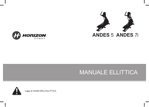 Manuale Horizon Fitness Andes 7i Bicicletta ellittica