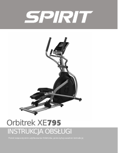Instrukcja Spirit Fitness XE795 Orbitrek