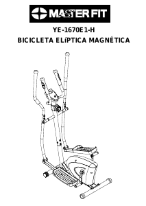 Manual de uso Master Fit YE-1670E1-H Bicicleta elíptica