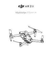 Käyttöohje DJI Air 2S Maalilennokki