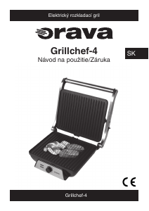 Návod Orava Grillchef 4 Kontaktný gril