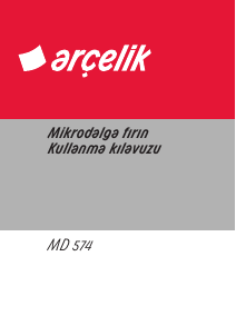 Kullanım kılavuzu Arçelik MD 574 Mikrodalga