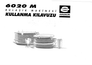 Kullanım kılavuzu Arçelik 6020 M Bulaşık makinesi