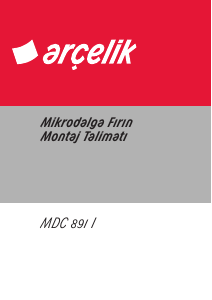 Kullanım kılavuzu Arçelik MDC 891 I Mikrodalga