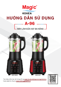 Hướng dẫn sử dụng Magic A-96 Máy xay sinh tố