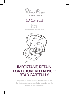 Manual Silver Cross 3D Car Seat