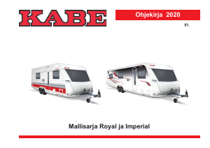 Käyttöohje Kabe Royal 600 XL KS (2020) Matkailuvaunu