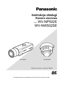 Instrukcja Panasonic WV-NP502E Kamera do monitoringu