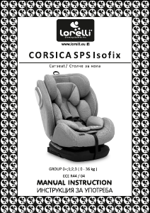 Manuale Lorelli Corsica SPS Isofix Seggiolino per auto