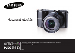 Használati útmutató Samsung NX210 Digitális fényképezőgép