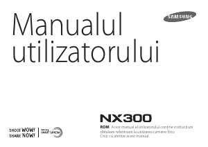 Manual Samsung NX300 Cameră digitală