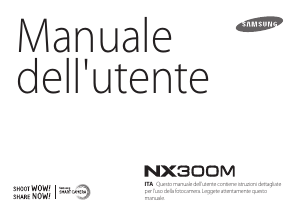 Manuale Samsung NX300M Fotocamera digitale