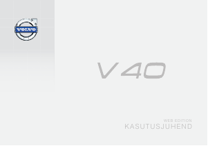 Kasutusjuhend Volvo V40 (2015)