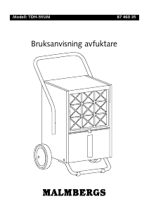Bruksanvisning Malmbergs TDH-55UM Avfuktare