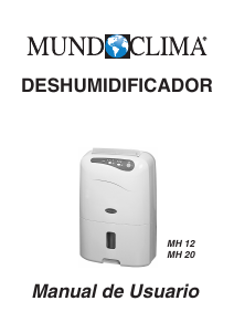 Manual de uso Mundoclima MH 20 Deshumidificador