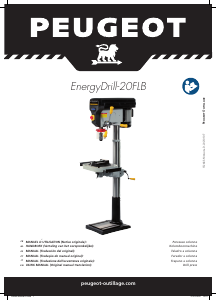 Mode d’emploi Peugeot EnergyDrill-20FLB Perceuse à colonne