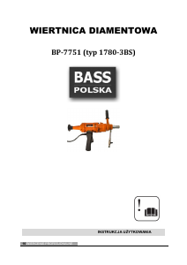 Instrukcja Bass Polska BP-7751 Wiertnica diamentowa