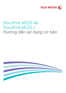 Hướng dẫn sử dụng Fuji Xerox DocuPrint M255z Máy in đa chức năng
