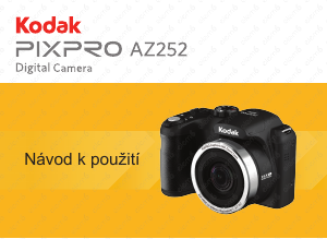 Návod Kodak PixPro AZ252 Digitálna kamera