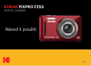 Manuál Kodak PixPro FZ53 Digitální fotoaparát