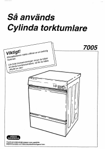 Bruksanvisning Cylinda 7005 Torktumlare