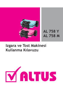 Kullanım kılavuzu Altus AL 758 M Izgara tost makinesi