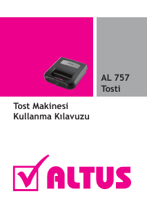 Kullanım kılavuzu Altus AL 757 Izgara tost makinesi